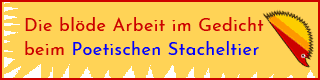 Link: Gedichte zur Arbeit beim Poetischen Stacheltier