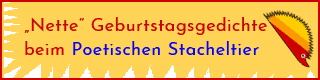 Link: Nette Geburtstagsgedichte beim Poetischen Stacheltier
