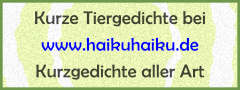 Zu HaikuHaiku: Kurze Tiergedichte aller Art