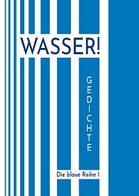 Wasser! Die blaue Reihe 1