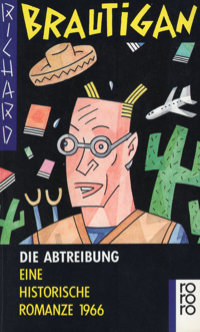 Die Abtreibung. Eine historische Romanze