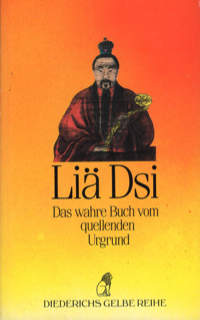 Li� Dsi Das wahre Buch vom quellenden Urgrund
