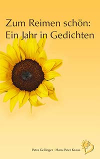 Zum Reimen schn: Ein Jahr in Gedichten