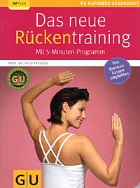 Das neue Rckentraining. Mit 5-Minuten-Programm