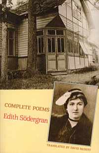 Edith Sdergran: Complete Poems